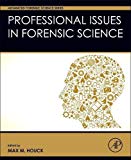 Book Professional Issues in Forensic Science (Advanced Forensic Science Series) free