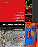 Book Osteoimmunology: Interactions of the Immune and Skeletal Systems free
