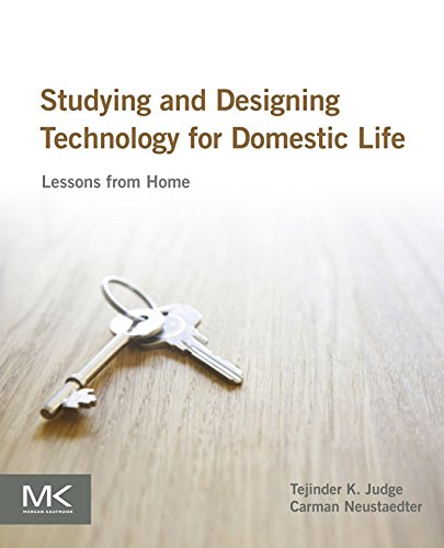Book Studying and Designing Technology for Domestic Life: Lessons from Home free