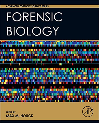 Book Forensic Biology (Advanced Forensic Science Series) free