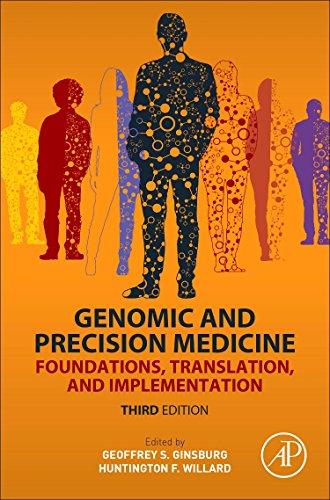 Book Genomic and Precision Medicine: Foundations, Translation, and Implementation free