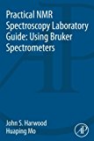 Book Practical NMR Spectroscopy Laboratory Guide: Using Bruker Spectrometers free