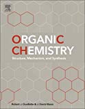 Book Organic Chemistry: Structure, Mechanism, and Synthesis free