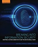 Book Breaking into Information Security: Crafting a Custom Career Path to Get the Job You Really Want free