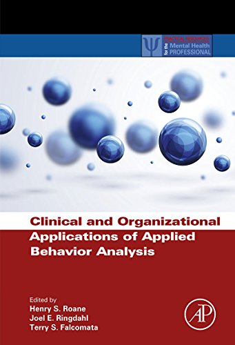 Book Clinical and Organizational Applications of Applied Behavior Analysis (ISSN) free