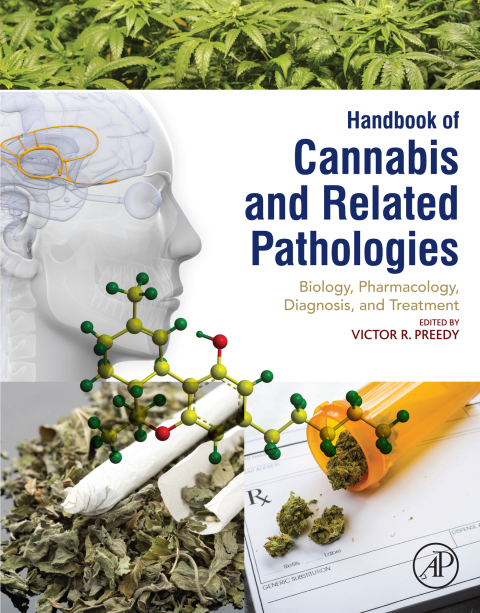 Book Handbook of Cannabis and Related Pathologies: Biology, Pharmacology, Diagnosis, and Treatment free