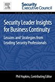 Book Security Leader Insights for Business Continuity: Lessons and Strategies from Leading Security Professionals free