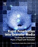 Book Rapid Penetration into Granular Media: Visualizing the Fundamental Physics of Rapid Earth Penetration free