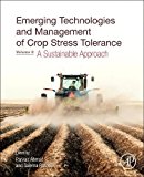 Book Emerging Technologies and Management of Crop Stress Tolerance: Volume 2 - A Sustainable Approach free