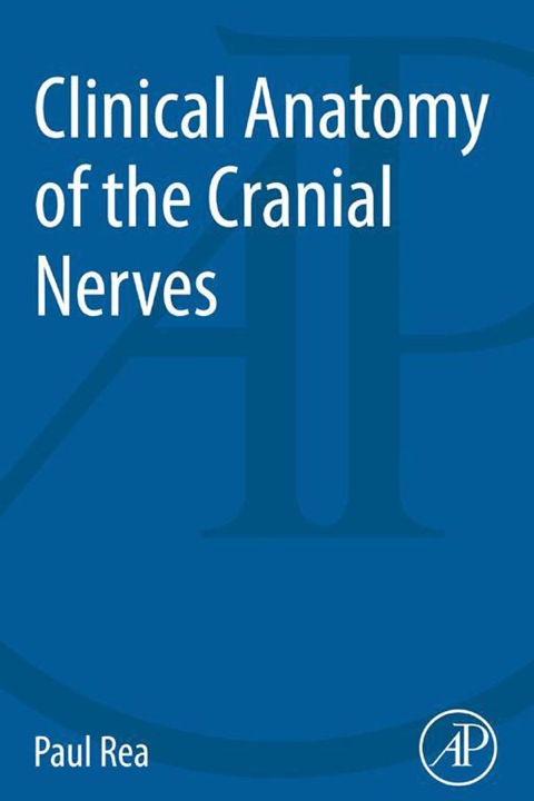 Book Clinical Anatomy of the Cranial Nerves free