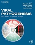 Book Viral Pathogenesis: From Basics to Systems Biology free