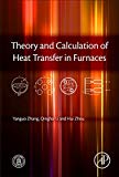 Book Theory and Calculation of Heat Transfer in Furnaces free