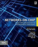 Book Networks-on-Chip: From Implementations to Programming Paradigms free