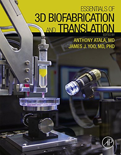 Book Essentials of 3D Biofabrication and Translation free