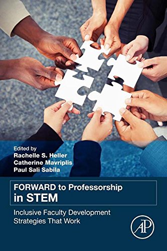 Book FORWARD to Professorship in STEM: Inclusive Faculty Development Strategies That Work free