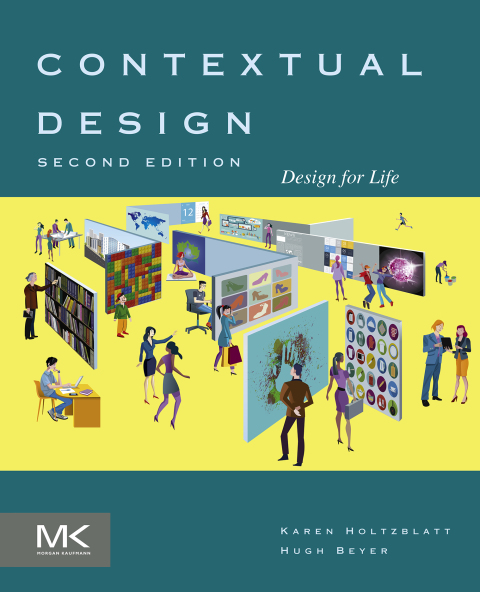 Book Contextual Design: Design for Life (Interactive Technologies) free