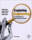 Book Exploring Engineering: An Introduction to Engineering and Design free