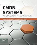 Book CMDB Systems: Making Change Work in the Age of Cloud and Agile free