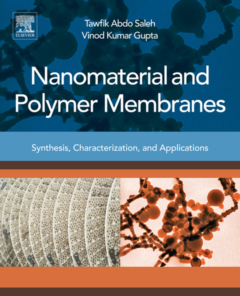 Book Nanomaterial and Polymer Membranes: Synthesis, Characterization, and Applications free
