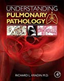 Book Understanding Pulmonary Pathology: Applying Pathological Findings in Therapeutic Decision Making free