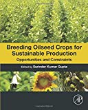 Book Breeding Oilseed Crops for Sustainable Production: Opportunities and Constraints free