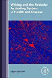 Book Waking and the Reticular Activating System in Health and Disease free
