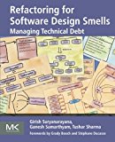 Book Refactoring for Software Design Smells: Managing Technical Debt free