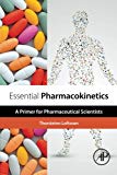 Book Essential Pharmacokinetics: A Primer for Pharmaceutical Scientists free