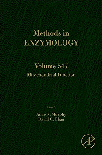 Book Mitochondrial Function (Volume 547) (Methods in Enzymology, Volume 547) free