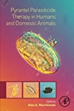 Book Pyrantel Parasiticide Therapy in Humans and Domestic Animals free