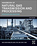 Book Handbook of Natural Gas Transmission and Processing: Principles and Practices free