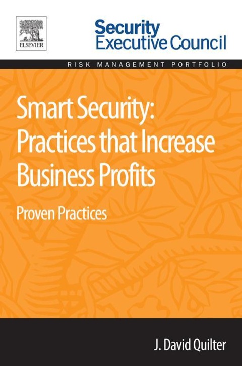 Book Smart Security: Practices that Increase Business Profits: Proven Practices free