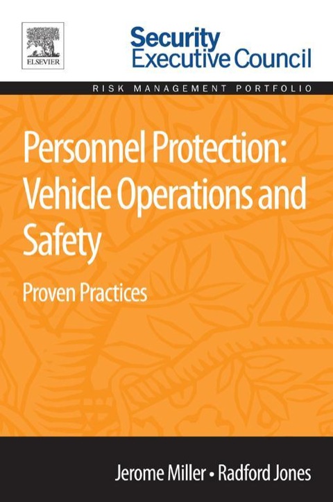 Book Personnel Protection: Vehicle Operations and Safety: Proven Practices free