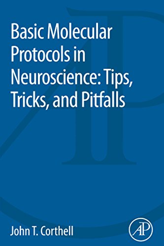 Book Basic Molecular Protocols in Neuroscience: Tips, Tricks, and Pitfalls free