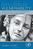 Book Evolution of Vulnerability: Implications for Sex Differences in Health and Development free