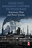 Book Fossil Fuel Emissions Control Technologies: Stationary Heat and Power Systems free