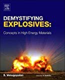 Book Demystifying Explosives: Concepts in High Energy Materials free