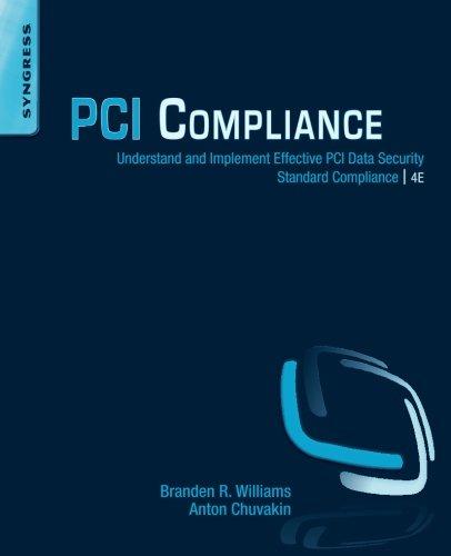Book PCI Compliance: Understand and Implement Effective PCI Data Security Standard Compliance free