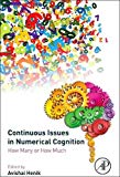 Book Continuous Issues in Numerical Cognition: How Many or How Much free
