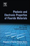 Book Photonic and Electronic Properties of Fluoride Materials: Progress in Fluorine Science Series free
