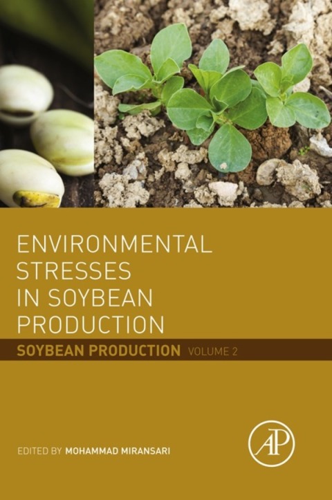 Book Environmental Stresses in Soybean Production: Soybean Production Volume 2 free