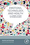 Book Emotions, Technology, and Health (Emotions and Technology) free