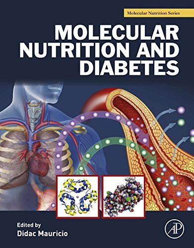 Book Molecular Nutrition and Diabetes: A Volume in the Molecular Nutrition Series free