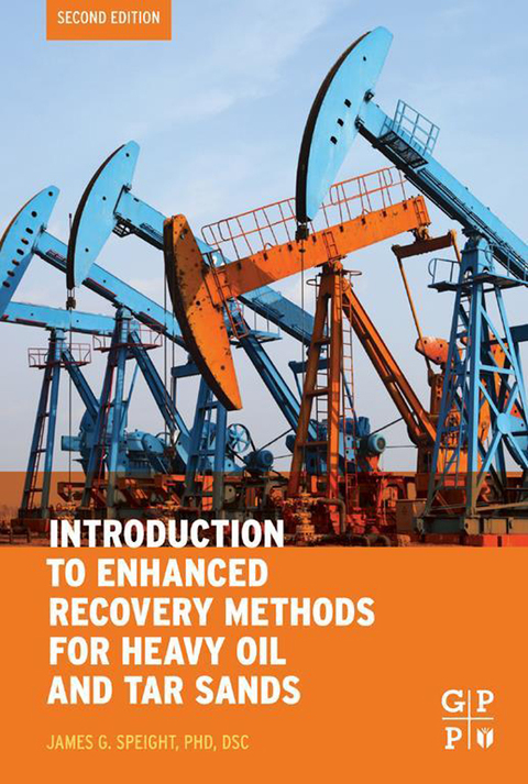 Book Introduction to Enhanced Recovery Methods for Heavy Oil and Tar Sands free