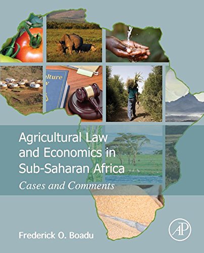 Book Agricultural Law and Economics in Sub-Saharan Africa: Cases and Comments free