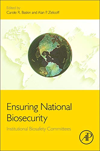 Book Ensuring National Biosecurity: Institutional Biosafety Committees free