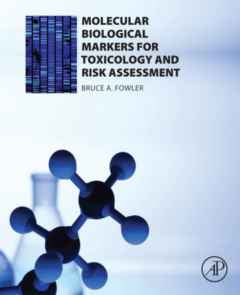 Book Molecular Biological Markers for Toxicology and Risk Assessment free