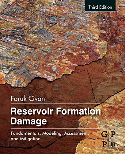 Book Reservoir Formation Damage: Fundamentals, Modeling, Assessment, and Mitigation free