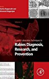 Book Current Laboratory Techniques in Rabies Diagnosis, Research and Prevention, Volume 2 free