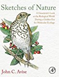 Book Sketches of Nature: A Geneticist's Look at the Biological World During a Golden Era of Molecular Ecology free